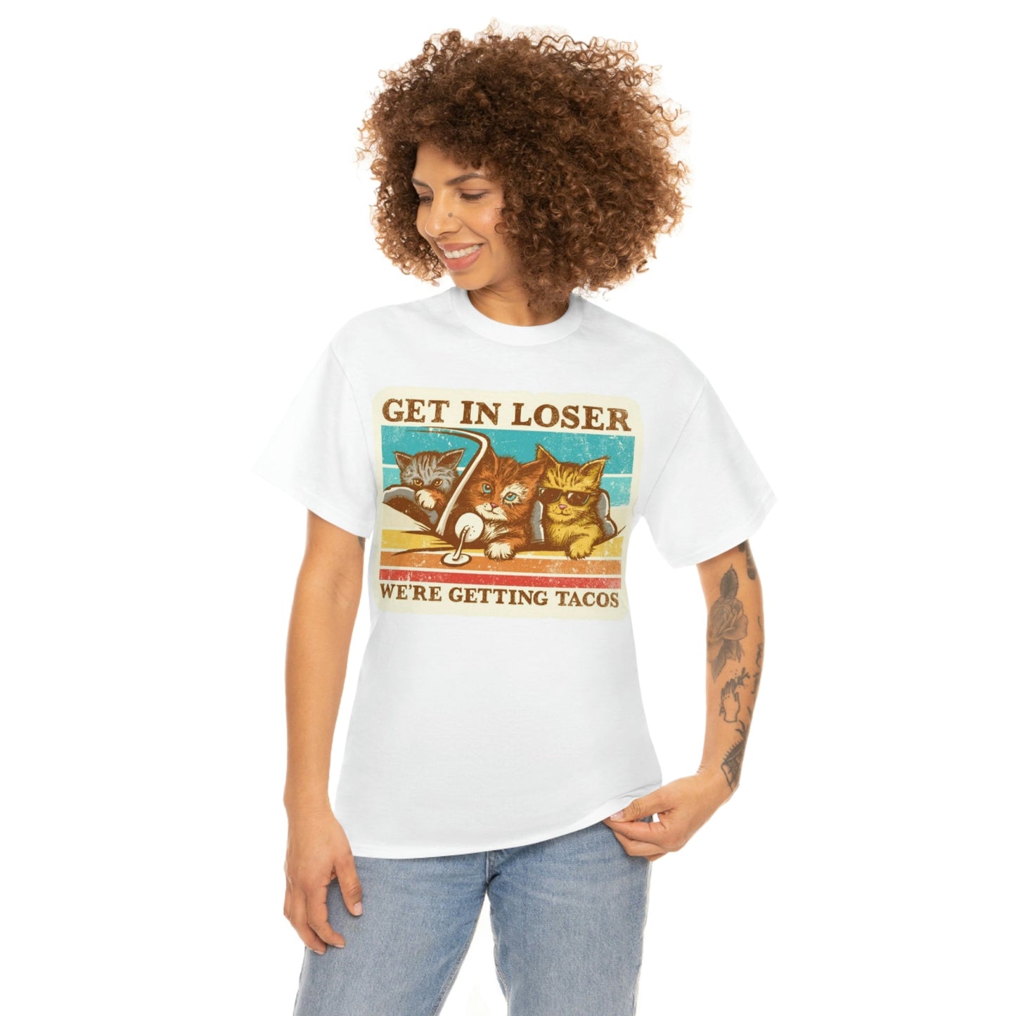 Get in Loser- We're Getting Tacos T-Shirt - RetroTeeShop
