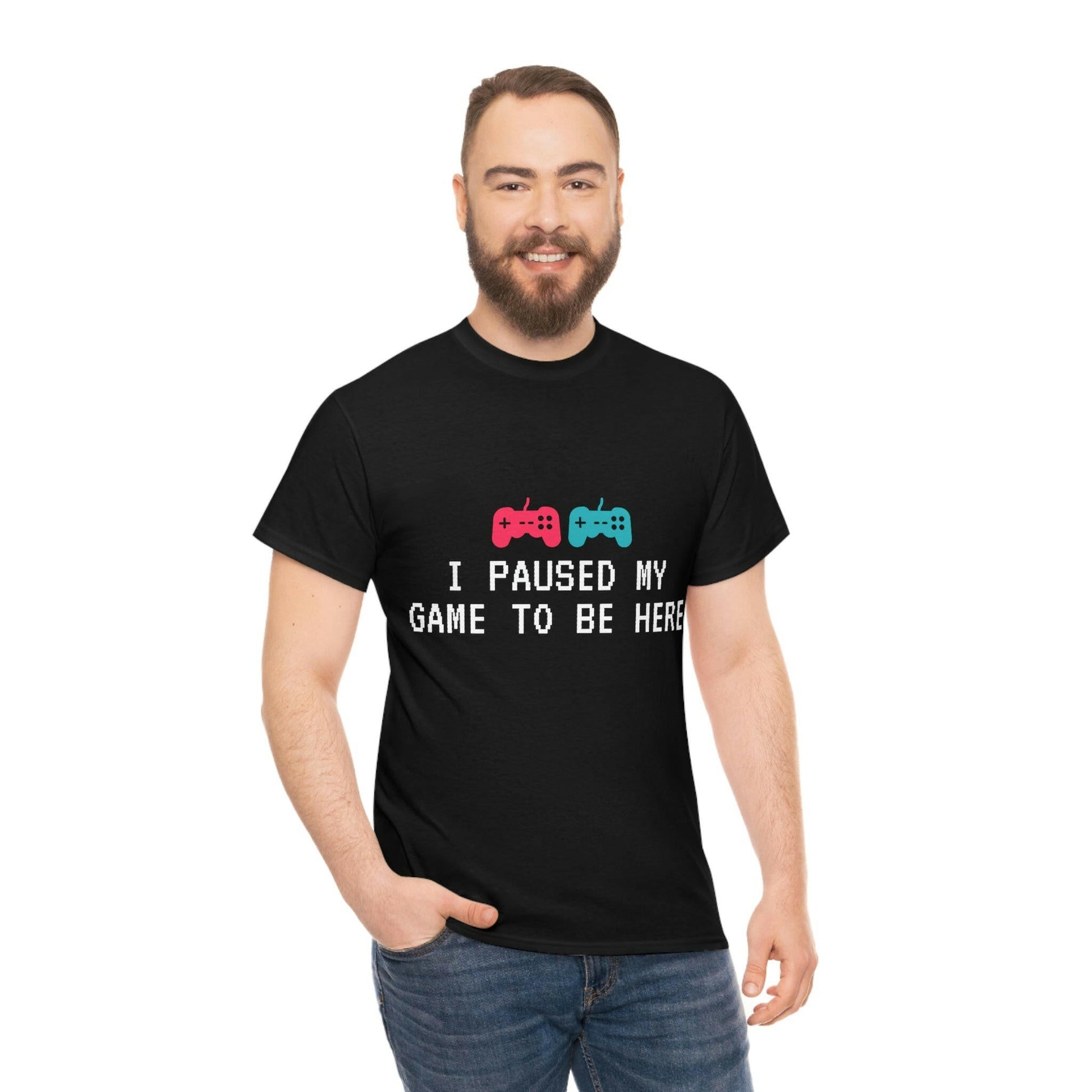 I Paused My Game to Be Here T-Shirt - RetroTeeShop