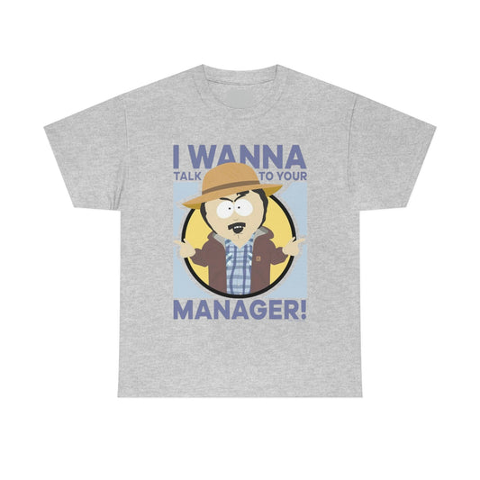 South Park Randy Talk to Your Manager T-Shirt - RetroTeeShop